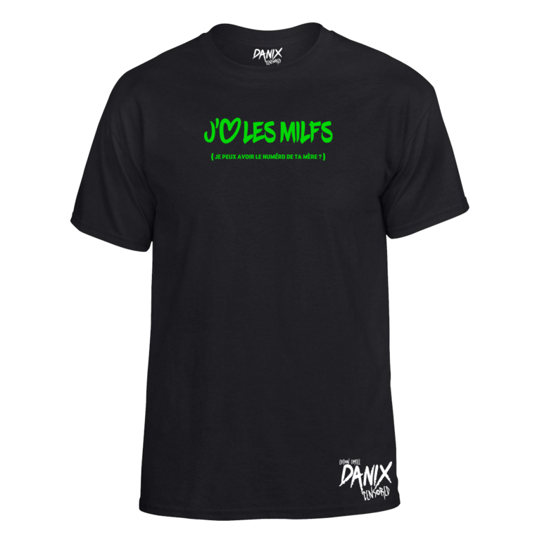 Tshirt J'aime les Milfs ...